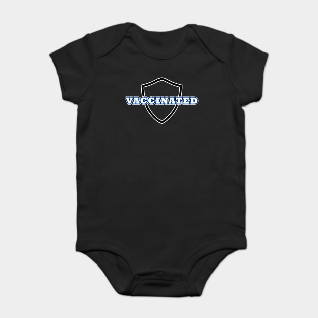 I Am Vaccinated Baby Bodysuit by Geoji 